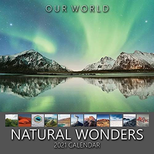 Our World: Natural Wonders 2021 Nature Wall Calendar 10